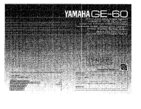 Yamaha GE-60 - Owners Manual 